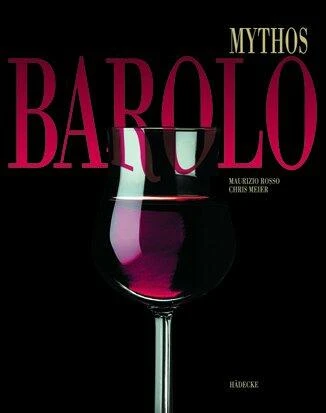 Hädecke Maurizio Rosso, Chris Meier: Mythos Barolo